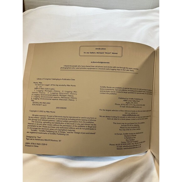 Cut & Run Loggin' Off The Big Woods Mike Monte Schiffer Paperback Lumber Logging - Picture 3 of 4